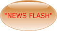 NEWS FLASH